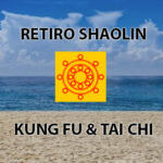 Retiro Shaolin Armas del Kung Fu y Tai Chi