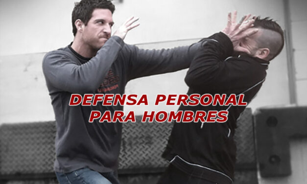 Curso de Defensa Personal para Hombres